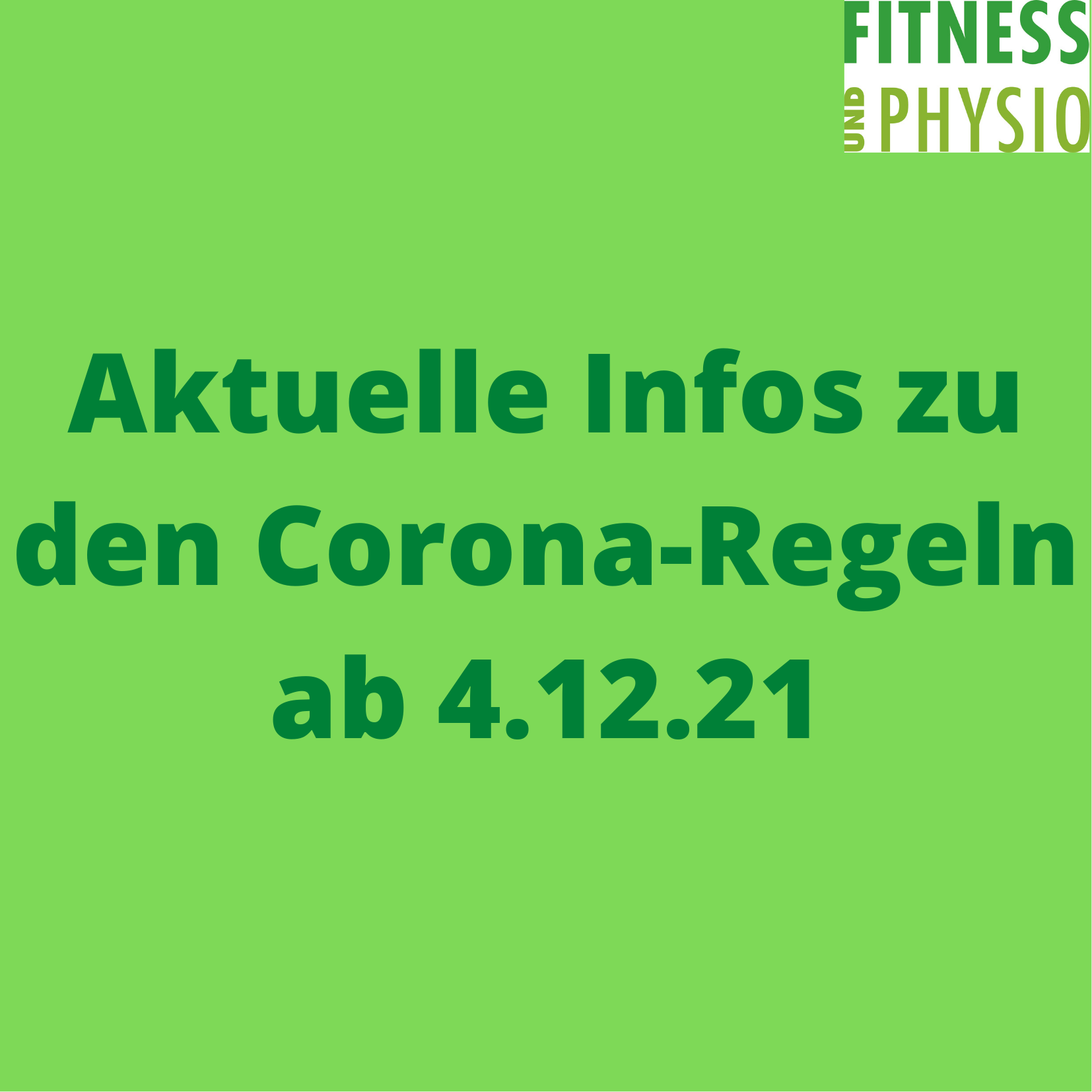 Aktuelle Infos zu den Corona-Regeln ab 4.12.21