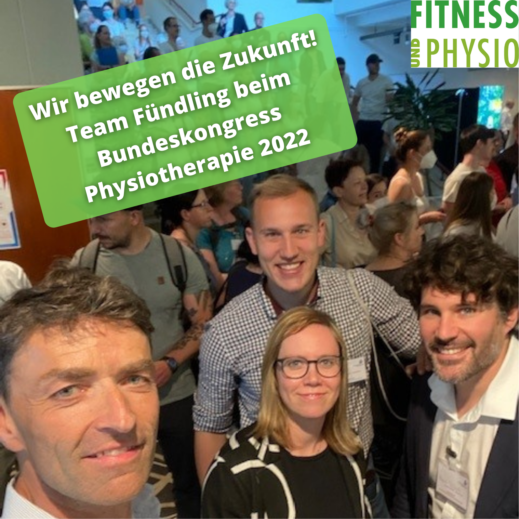 Rückblick Bundeskongress Physiotherapie 2022