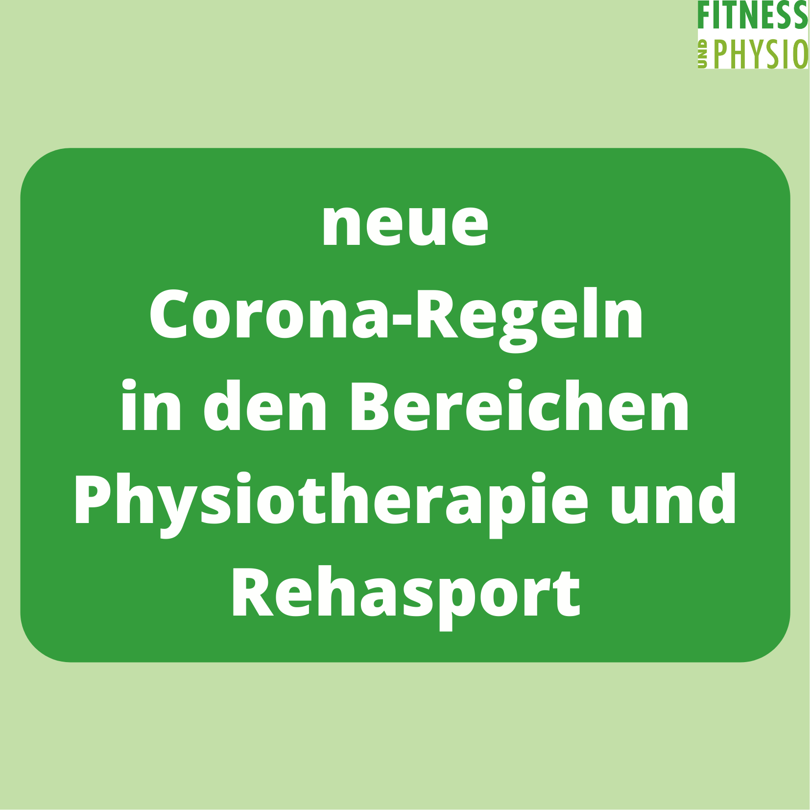Neue Corona-Regeln in den Bereichen Physiotherapie und Rehasport